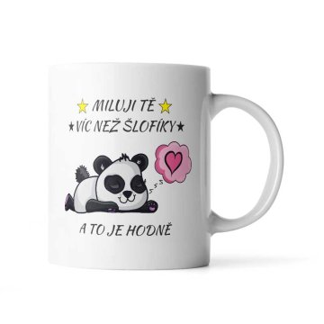 Hrnek Miluji tě víc než šlofíky