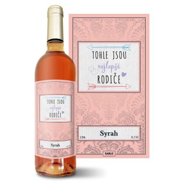 Růžové víno Tohle jsou nejlepší rodiče:…
