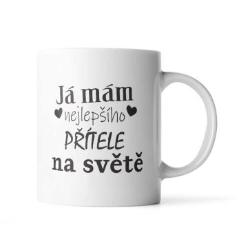 Hrnek Já mám nejlepšího přítele na světě