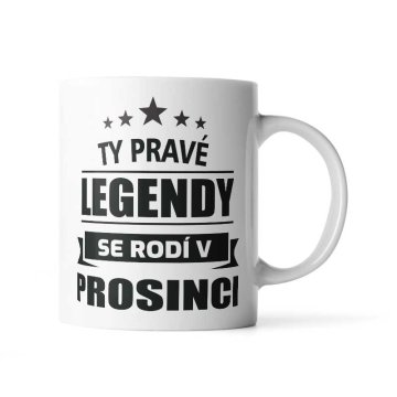 Hrnek Ty pravé legendy se rodí v prosinci