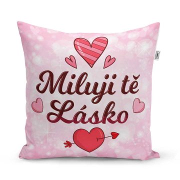 Polštář Miluji tě, lásko: 40x40 cm