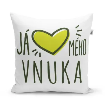Polštář Já miluju mého vnuka: 40x40 cm