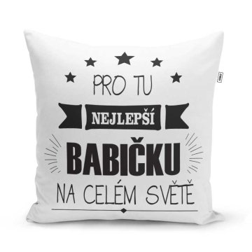 Polt Pro tu nejlep babiku: 40x40 cm