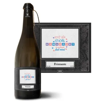 Prosecco Když Bůh stvořil kamarádky: 0,75 l
