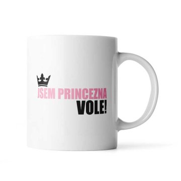 Hrnek Jsem princezna, vole!