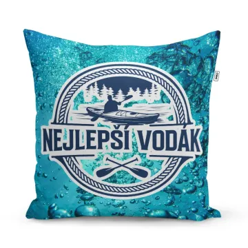 Polštář Nejlepší vodák: 40x40 cm