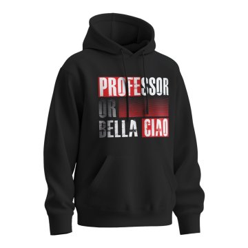 Mikina s potiskem La Casa de Papel Professor or Bella Ciao motiv 3